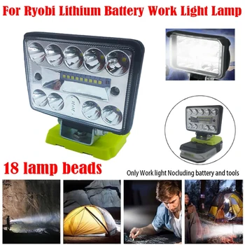 Camping LED Lumini de Lucru Lanternă Electrică Lanterna Reflector Lampă de Masina Pentru RYOBI 18V Litiu Baterie Nichel(nu Include) P108 P104